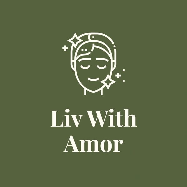 Liv with Amor